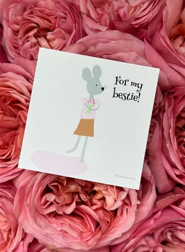 Открытка &laquo;For my bestie&raquo; от интернет-магазина цветов в 